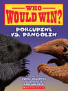 Porcupine vs. pangolin